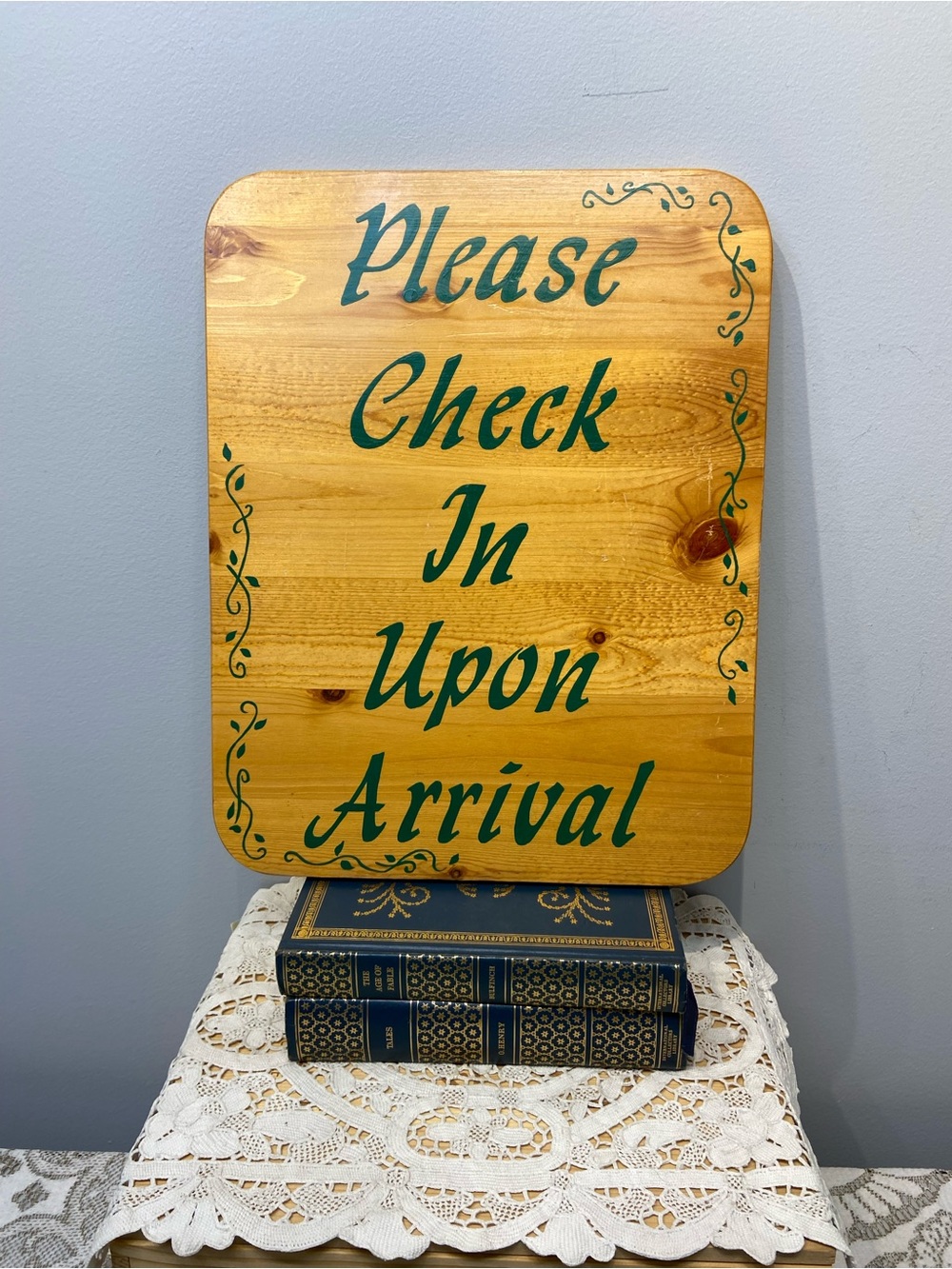 Handmade Wooden Sign “Please Check in Upon Arrival”
